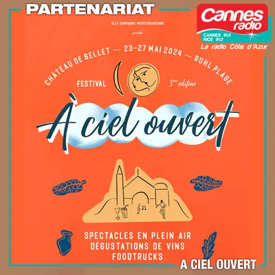 PARTENARIAT CANNES RADIO : A CIEL OUVERT