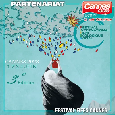 PARTENARIAT CANNES RADIO :  FESTIVAL INTERNATIONAL DU FILM ECOLOGIQUE ET SOCIAL À CANNES