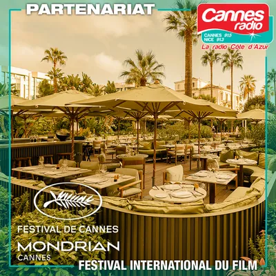 🎬Vivez le Festival de Cannes avec Cannes Radio dans le jardin de l'hôtel MONDRIAN  