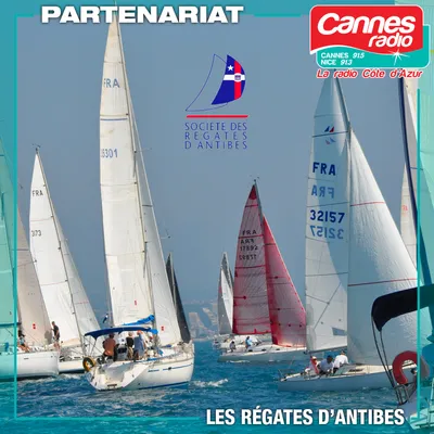 PARTENARIAT CANNES RADIO : LES REGATES D'ANTIBES