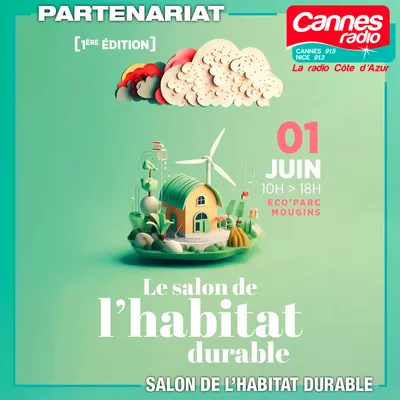 PARTENARIAT CANNES RADIO : LE SALON DE L'HABITAT DURABLE