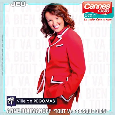 GAGNEZ DES PLACES POUR LE SPECTACLE D'ANNE ROUMANOFF A PEGOMAS