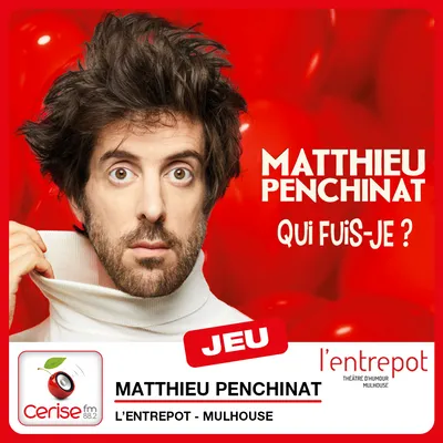 Spectacle Matthieu Penchinat