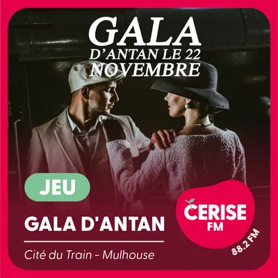 Cerise FM - S42 - Gala d'antan Cité du Train carré