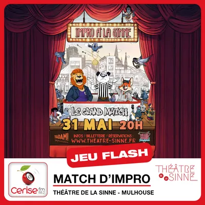 Cerise - Jeu Flash S22 - Match impro Théâtre de la Sinne