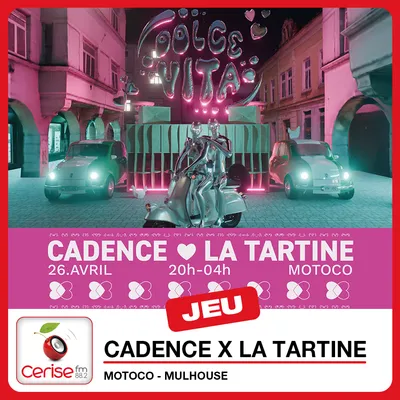 Cerise - S16 -Cadence x La Tartine