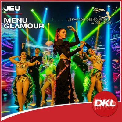DKL - S20 - Paradis des Sources Menu Glamour