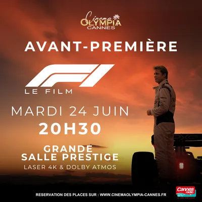 GAGNEZ DES PLACES POUR LE FILM "F1" AU CINEMA OLYMPIA A CANNES