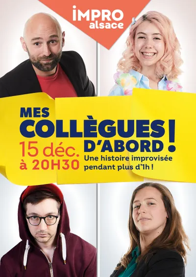 Mes Collègues d'Abord !