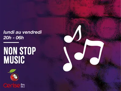 Lundi au vendredi 20h-06h - Non Stop Music