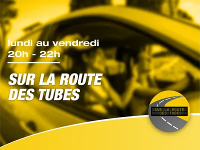 Sur la route des tubes
