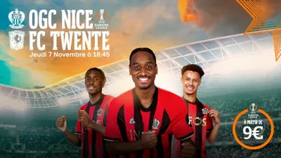 GAGNEZ VOS PLACES POUR LE MATCH OGC NICE VS FC TWENTE