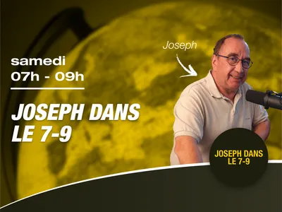 Samedi 07h-09h - Joseph dans le 7-9