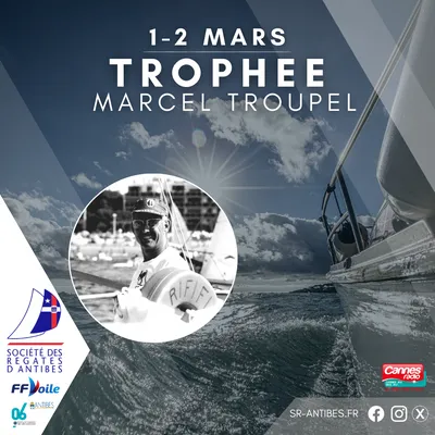 PARTENARIAT CANNES RADIO : le trophée Marcel Troupel avec les régates d'Antibes les 1 et 2/03/25