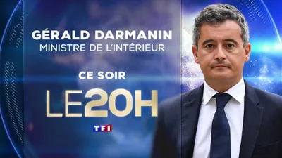 13/10/23 : Gérald Darmanin est ce soir l'invité du JT de 20H de TF1