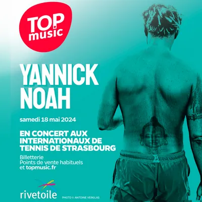 Yannick Noah concert Strasbourg