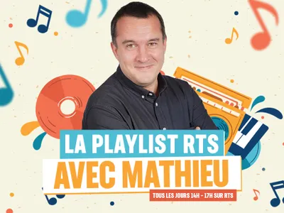 La playlist avec Mathieu