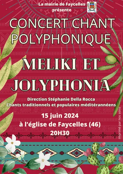 Faycelles (46) : Chœurs polyphoniques :  MELIKI et JOLYPHONIA