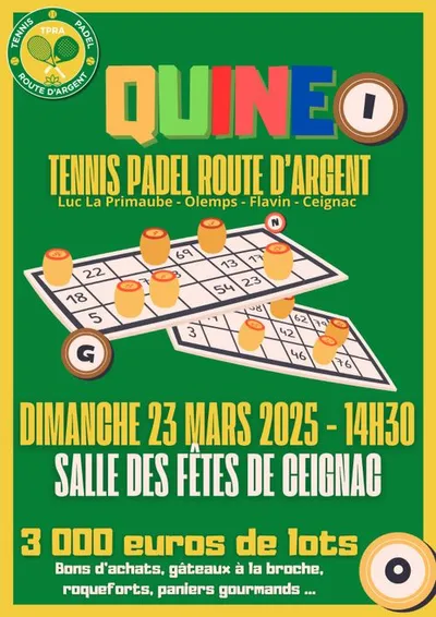 Ceignac (12) : Quine du Tennis Padel Route d'Argent