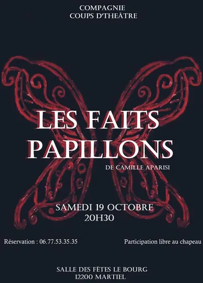 Martiel (12) : Théâtre "Les faits Papillons"