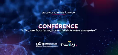 Montauban (82) : Conférence : "L'IA pour booster la productivité de votre entreprise"