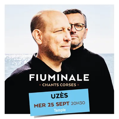 Uzès (30) : Concert de Fiuminale, chants corses