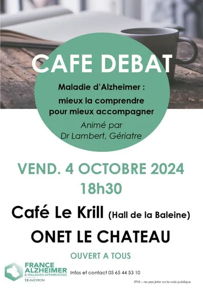 ONET LE CHATEAU (12) : Café débat : Maladie d'Alzheimer : mieux comprendre pour mieux accompagner