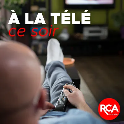 A la télé ce soir - Juin 2024