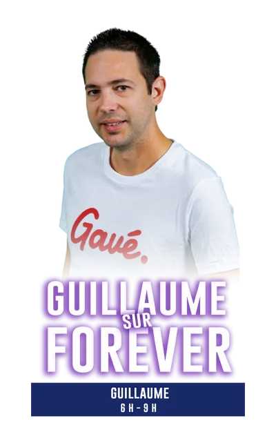Guillaume le week-end sur FOREVER