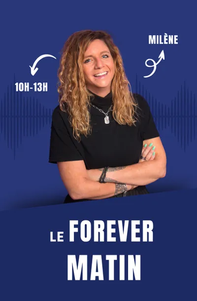 Milène sur FOREVER