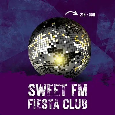 Sweet FM Fiesta Club