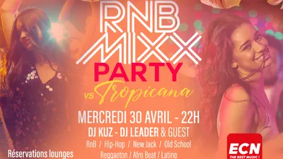 RnB Mixx Party vs Tropicana au Bar Rouge 