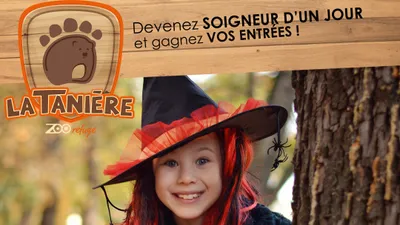 Passez des vacances terrifiantes au Zoo-Refuge La Tanière !