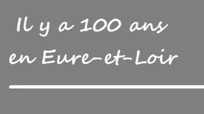IL Y A 100 ANS EN EURE-ET-LOIR – Tragique partie de canotage à...