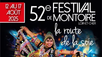 LOIR-ET-CHER – Le 52e Festival de Montoire en août  sur « La Route...