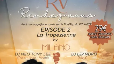 À GAGNER : VOTRE SOIRÉE "LA TROPEZIENNE" AU RESTAURANT MILANO