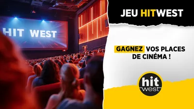 Hit West vous offre vos places de cinéma ! 