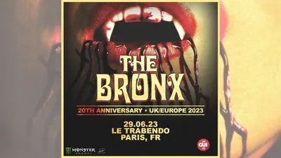 Concert : The Bronx à Paris le 29 juin pour leur 20ème anniversaire