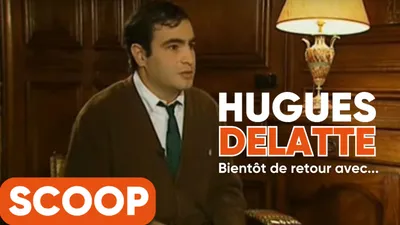 Hugues Delatte (Raphaël Mezrahi) bientôt de retour avec une...