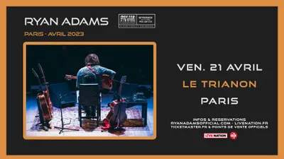 Ryan Adams sera en concert à Paris en 2023 !