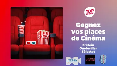 Gagnez vos places pour le cinéma proche de chez vous !