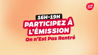 Participez à l'émission On n'Est Pas Rentré !