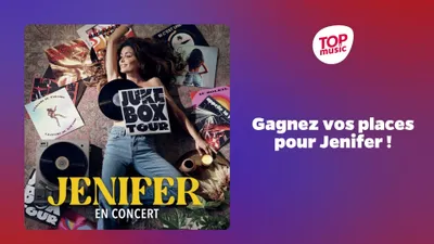 Gagnez vos places pour Jenifer !