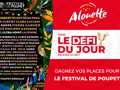 Le Défi du Jour - Alouette vous offre vos places pour le Festival...
