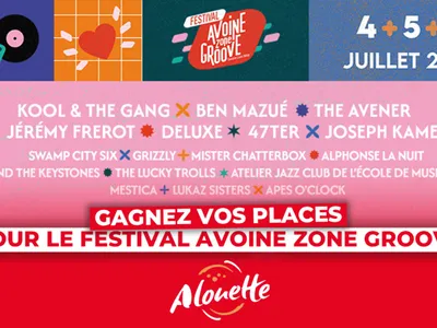 Gagnez vos places pour le festival Avoine Zone Groove 2025 !