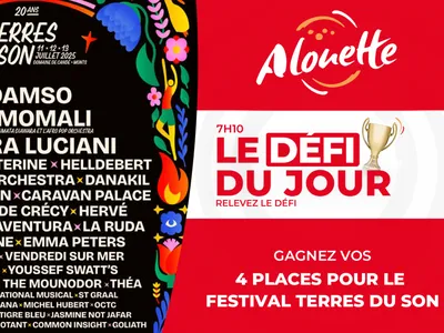 Le Défi du Jour - Alouette vous offre vos places pour le festival...