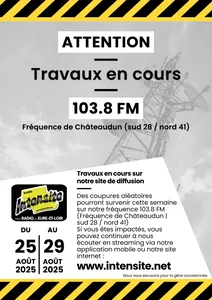 Travaux en cours sur notre site de diffusion cette semaine