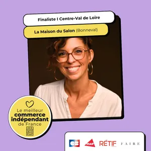 Et si le Meilleur Commerce Indépendant de la Région Centre était...