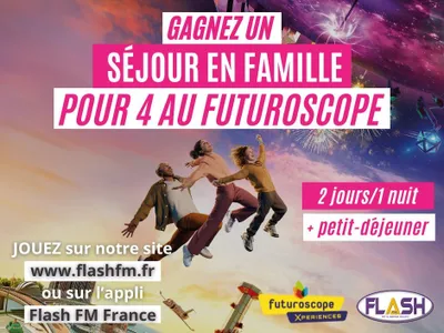 Futuroscope : Gagnez votre séjour en famille pour 4 personnes