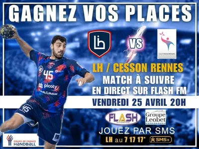 Handball : Gagnez vos invitations pour le match LH / Cesson-Rennes